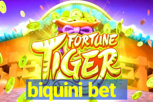biquini bet