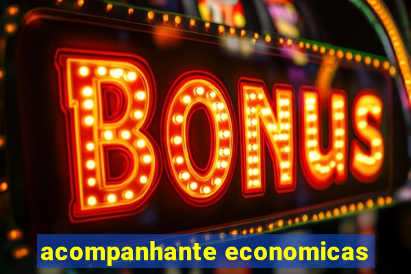 acompanhante economicas