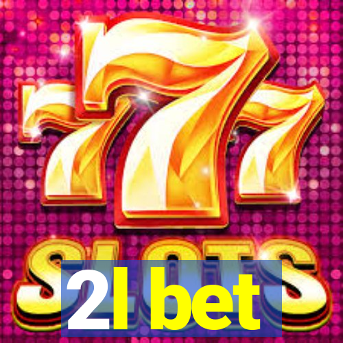 2l bet
