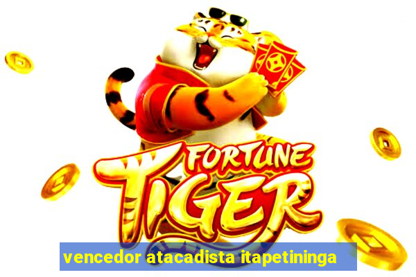 vencedor atacadista itapetininga