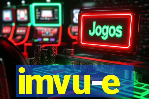 imvu-e