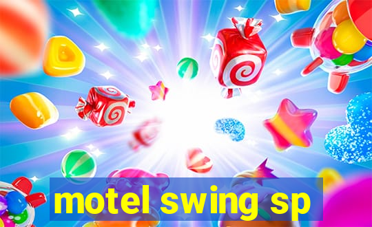 motel swing sp