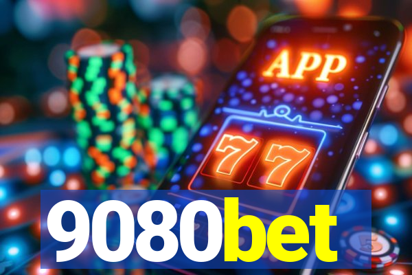 9080bet