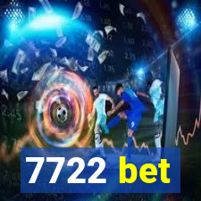 7722 bet