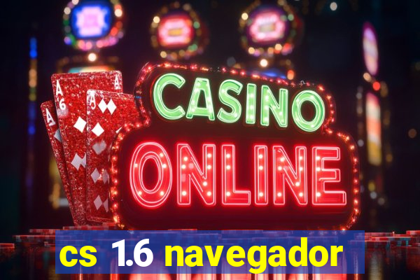 cs 1.6 navegador