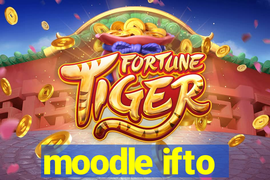 moodle ifto