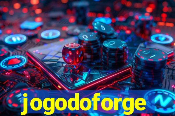 jogodoforge