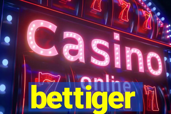 bettiger