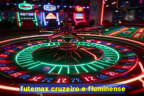 futemax cruzeiro e fluminense