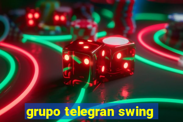 grupo telegran swing