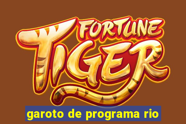 garoto de programa rio