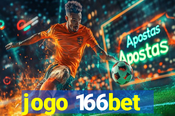 jogo 166bet
