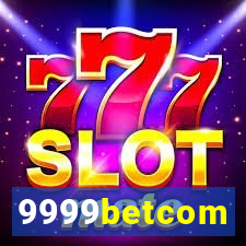9999betcom