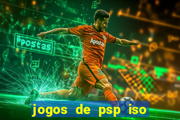 jogos de psp iso pt br