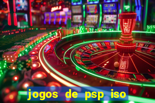 jogos de psp iso pt br
