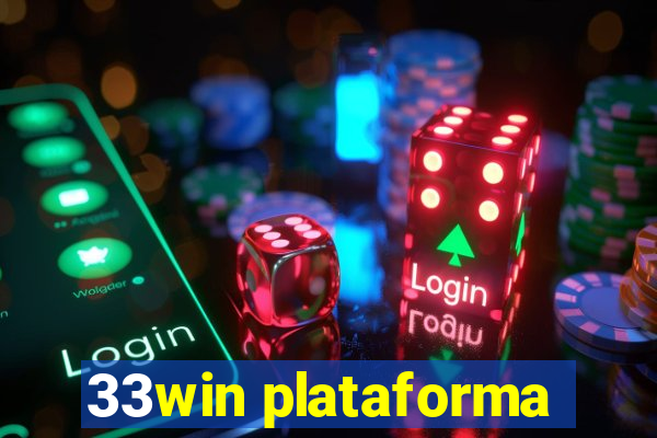 33win plataforma