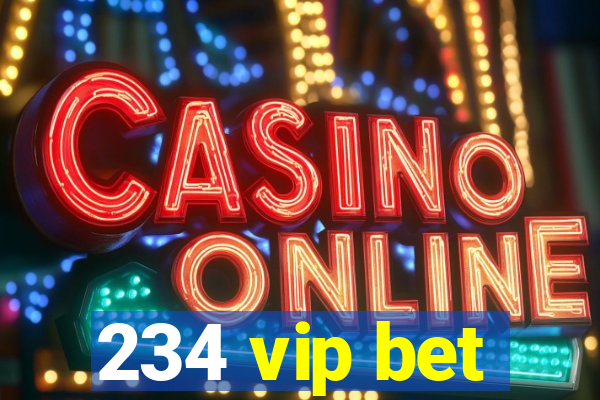 234 vip bet