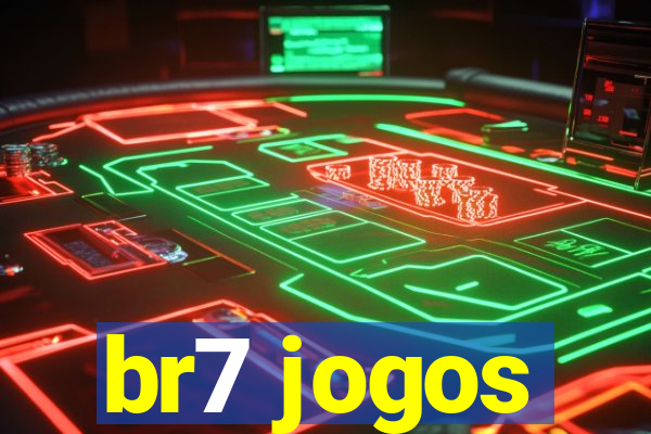 br7 jogos