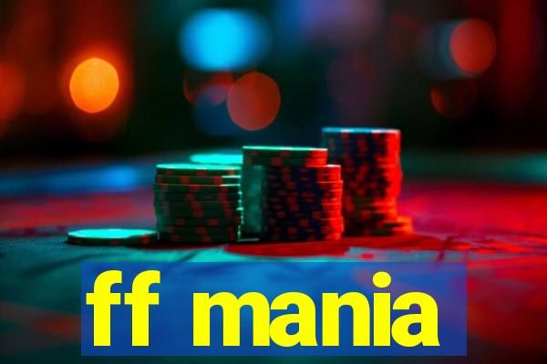 ff mania