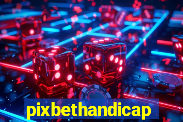 pixbethandicap