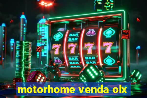 motorhome venda olx