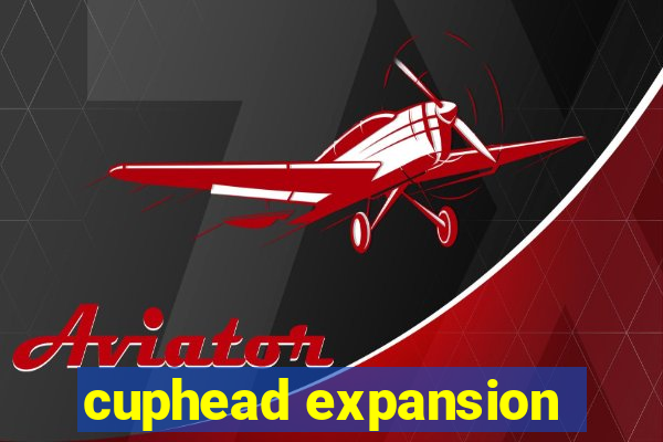 cuphead expansion