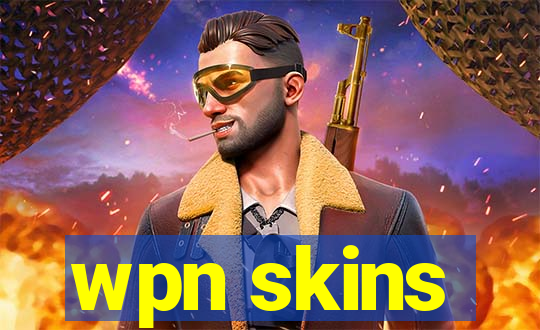 wpn skins