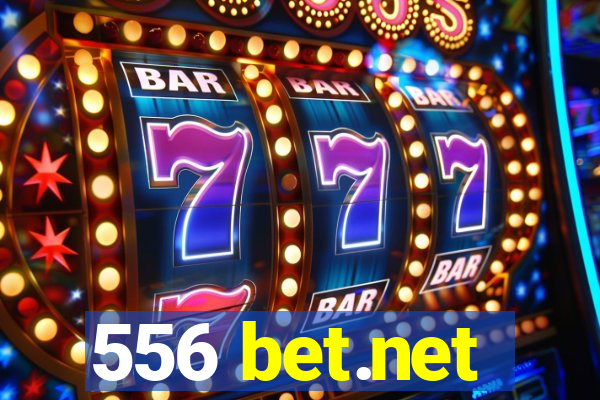 556 bet.net