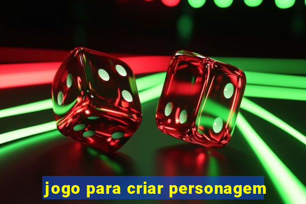 jogo para criar personagem