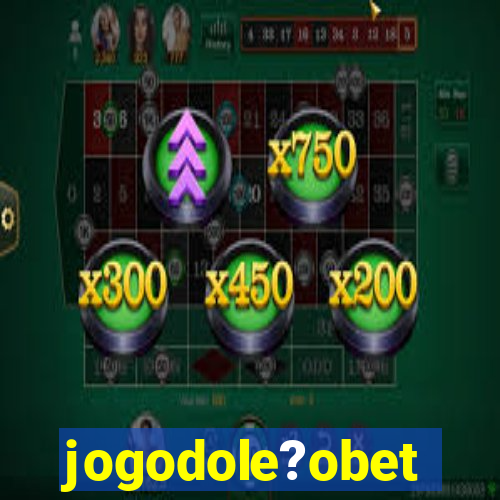 jogodole?obet