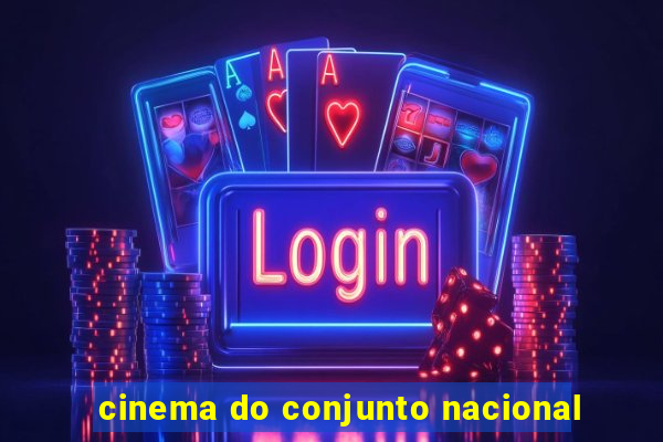 cinema do conjunto nacional