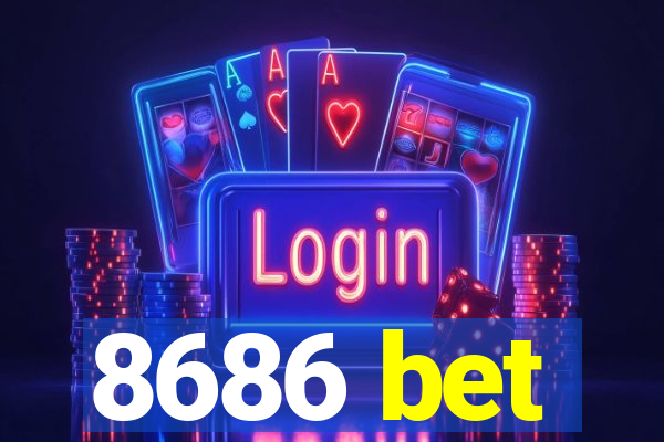 8686 bet