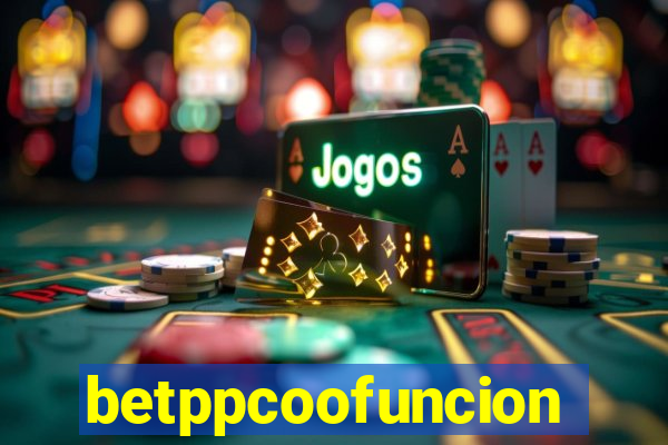 betppcoofuncion