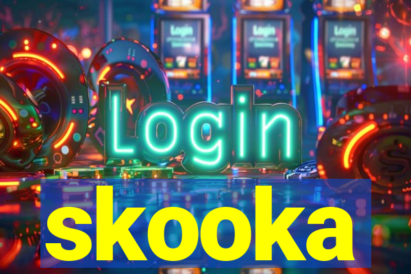 skooka