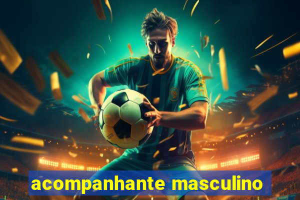 acompanhante masculino