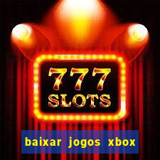 baixar jogos xbox 360 iso usando utorrent