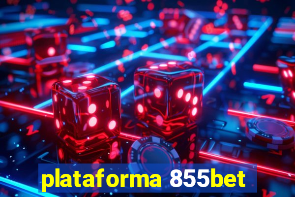 plataforma 855bet