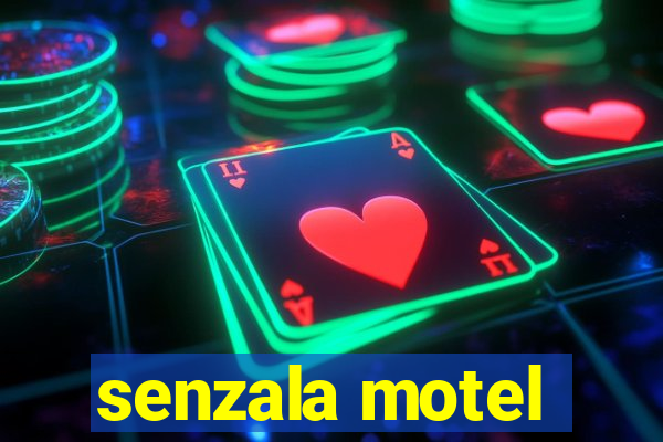 senzala motel