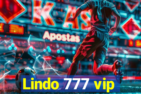 Lindo 777 vip