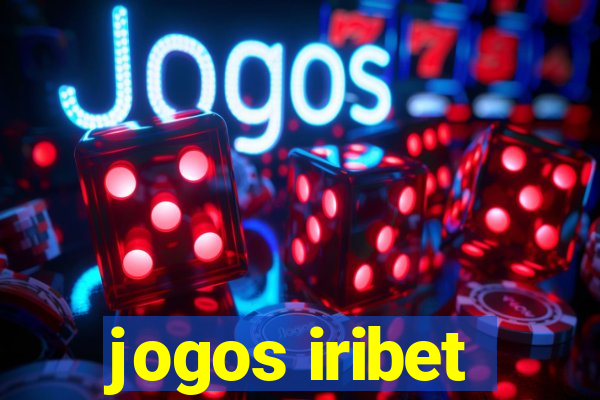 jogos iribet