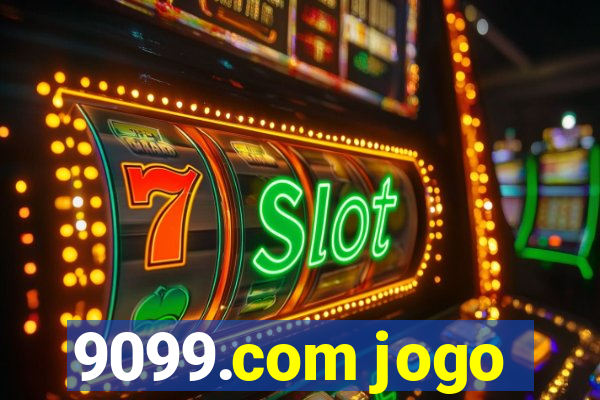 9099.com jogo