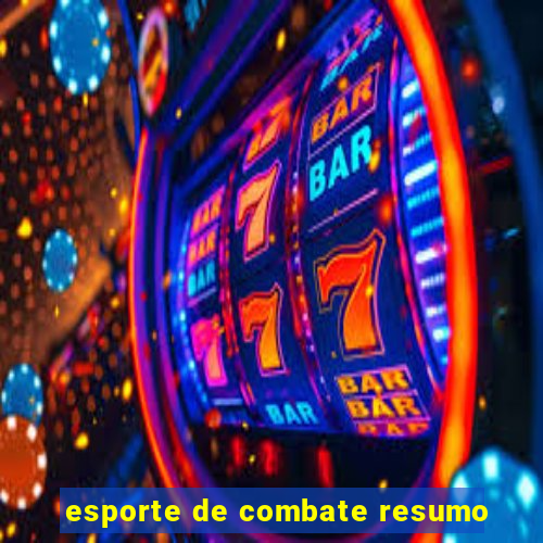 esporte de combate resumo