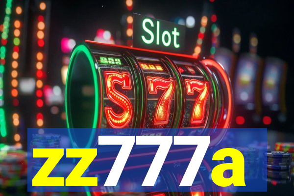 zz777a