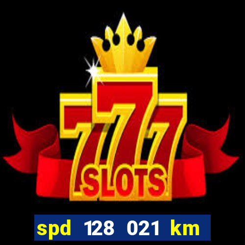 spd 128 021 km 000 metros 200