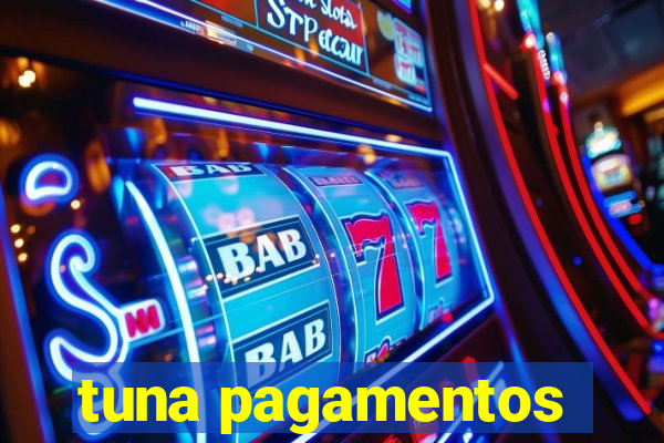 tuna pagamentos