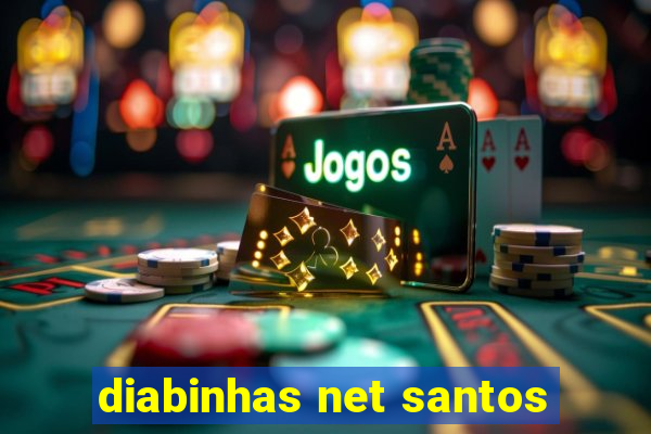 diabinhas net santos