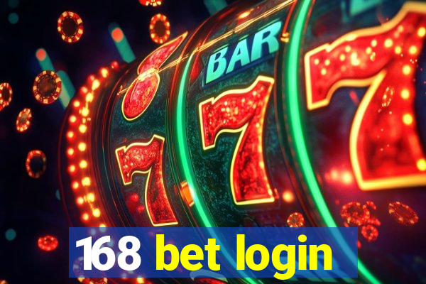 168 bet login