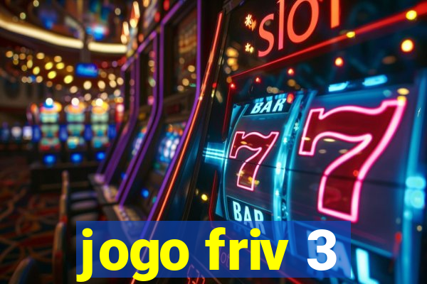 jogo friv 3