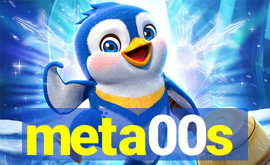 meta00s