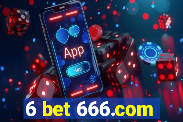 6 bet 666.com